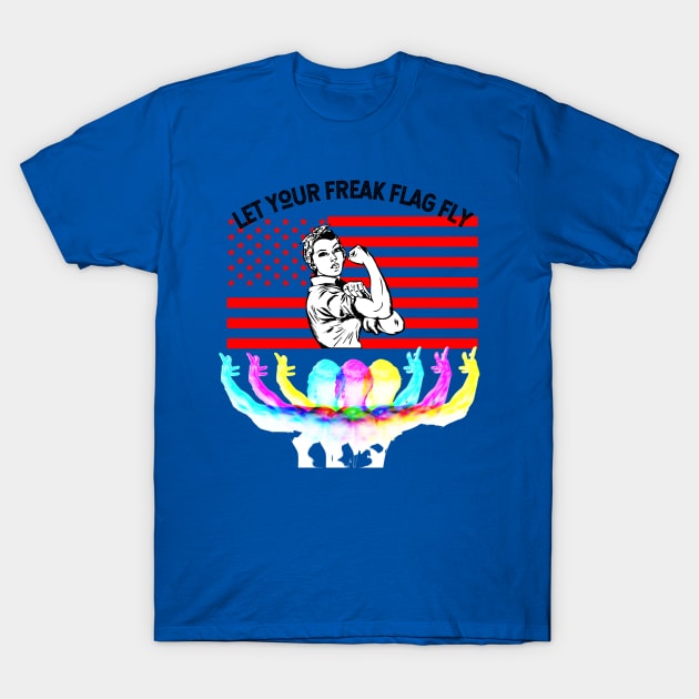 Let Your Freak Flag Fly (woman cartoon muscle power) T-Shirt by PersianFMts